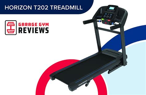 horizon t202 treadmill reviews